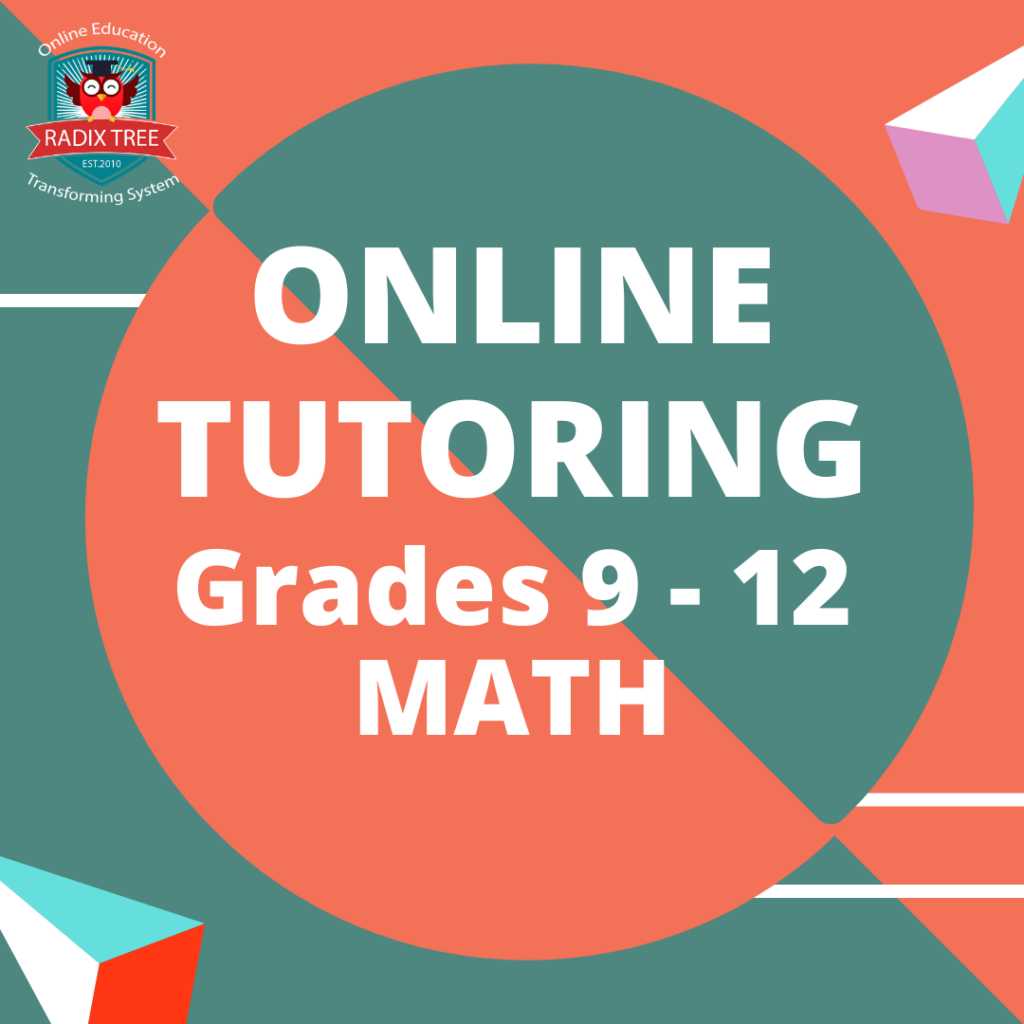online-tutoring-grades-9-12-math-radix-tree-online-tutoring-training-servicesradix-tree